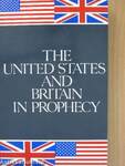 The United States and Britain in Prophecy