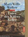 Unter des Käfers Keller