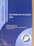 Adótörvények változásai 2006