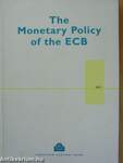 The Monetary Policy of the ECB