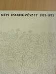 Népi iparművészet 1953-1973