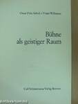 Bühne als geistiger Raum