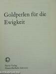 Goldperlen für die Ewigkeit