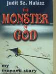 The Monster of God