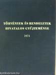 Törvények és rendeletek hivatalos gyűjteménye 1974