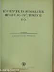 Törvények és rendeletek hivatalos gyűjteménye 1974