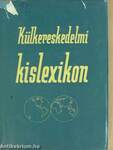 Külkereskedelmi kislexikon