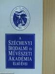 A Széchenyi Irodalmi és Művészeti Akadémia első évei