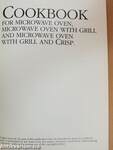 Cookbook for Microwave Oven, Microwave Oven with Grill and Microwave Oven with Grill and Crisp