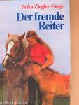 Der fremde Reiter