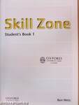 Skill Zone - Student's Book 1.