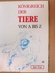 Königreich der Tiere von A bis Z 16. (töredék)