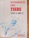 Königreich der Tiere von A bis Z 3. (töredék)