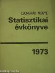 Csongrád megye statisztikai évkönyve 1973