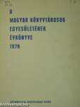 A Magyar Könyvtárosok Egyesületének évkönyve 1979.