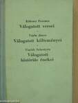 Kölcsey Ferencz válogatott versei/Vajda János válogatott költeményei/Tinódi Sebestyén válogatott históriás énekei