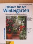 Pflanzen für den Wintergarten