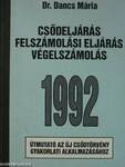 Csődeljárás/Felszámolási eljárás/Végelszámolás 1992