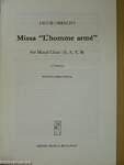 Missae Super L'Homme Armé/Missa "L' homme armé" for Mixed Choir