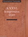 A XXVI. kongresszus útján