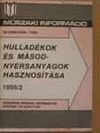 Hulladékok és másodnyersanyagok hasznosítása 1995/2.