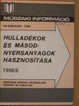 Hulladékok és másodnyersanyagok hasznosítása 1996/8.