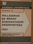 Hulladékok és másodnyersanyagok hasznosítása 1996/7.