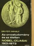 Az orvostudomány és az élettan Nobel-díjasai