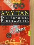 Die Frau des Feuergottes