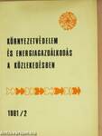 Környezetvédelem és energiagazdálkodás a közlekedésben 1981/2