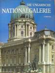 Die Ungarische Nationalgalerie