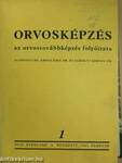 Orvosképzés 1967. január-december