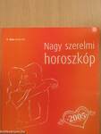 Nagy szerelmi horoszkóp 2005