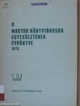 A Magyar Könyvtárosok Egyesületének évkönyve 1975.