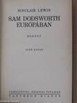 Sam Dodsworth Európában I-II.