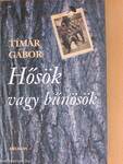 Hősök vagy bűnösök