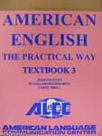 American English - The Practical Way - Textbook 3