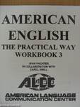 American English - The Practical Way - Workbook 3
