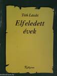 Elfeledett évek