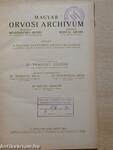 Magyar Orvosi Archivum 1931. XXXII. kötet
