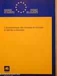 L'apprentissage des langues en Europe: le défi de la diversité