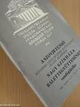 A Szovjetunió kétszeres Lenin-renddel kitüntetett Állami Akadémiai Nagy Színháza balettegyüttesének vendégjátéka