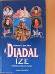 A Diadal íze