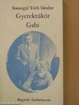 Gyerektükör/Gabi