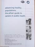 Advancing healthy populations: the pfizer guide to careers in public health