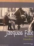 Jacques Faix az aradi klasszikus