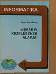 dBase IV kezelésének alapjai