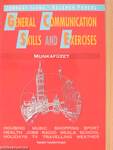 General Communication Skills and Exercises - Munkafüzet