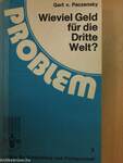 Wieviel Geld für die Dritte Welt?