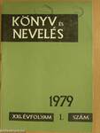 Könyv és Nevelés 1979/1-6.